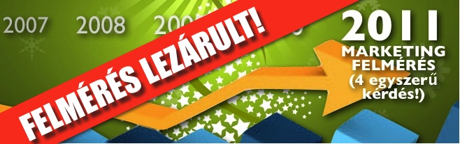 Marketing Felm&eacute;r&eacute;s 2011- csak 4 egyszer k&eacute;rd&eacute;s - klikk a k&eacute;pre >>