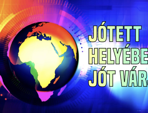 Jótett helyébe jót várj!